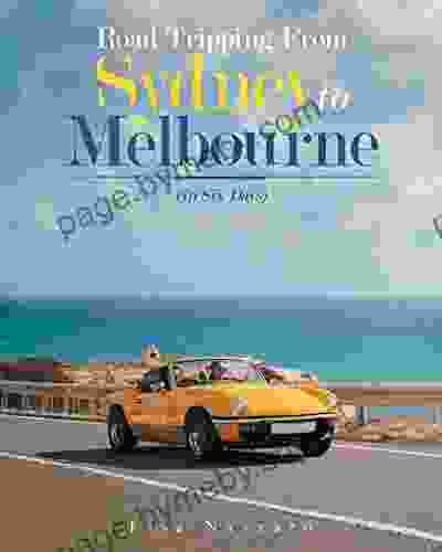 Road Tripping From Sydney To Melbourne: (In Six Days)