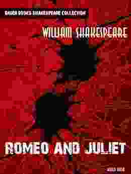 Romeo and Juliet (Timeless Classics Collection 1)