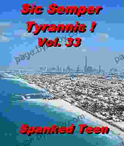 Sic Semper Tyrannis Volume 33