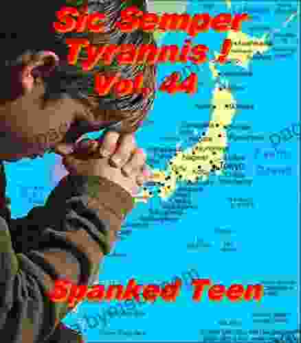 Sic Semper Tyrannis Volume 44