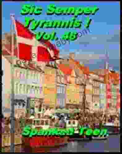 Sic Semper Tyrannis Volume 48