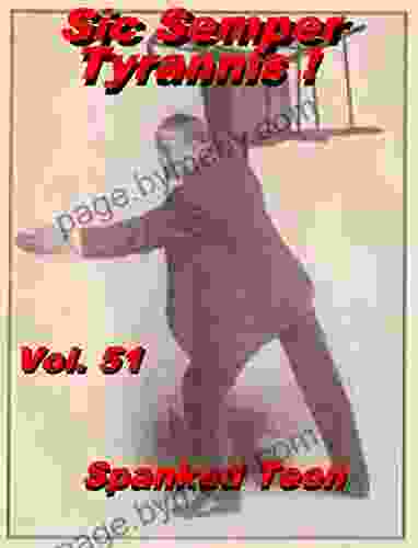 Sic Semper Tyrannis Volume 51