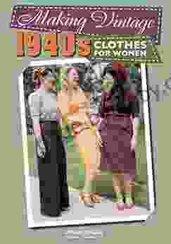 Making Vintage 1940s Clothes For Women