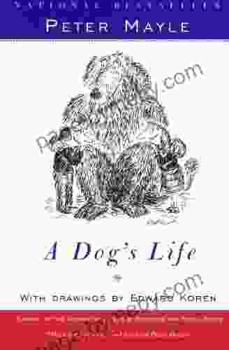 A Dog S Life Peter Mayle