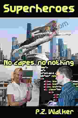 Superheroes: No Capes No Nothing