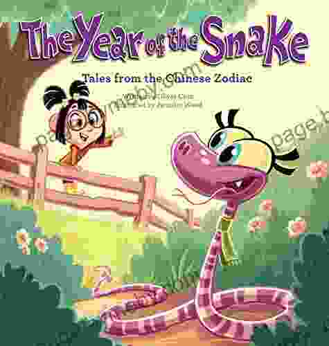 The Year of the Snake: Tales from the Chinese Zodiac