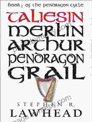 Taliesin (The Pendragon Cycle) Stephen R Lawhead