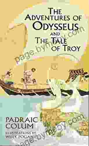 The Adventures of Odysseus and The Tale of Troy (Dover Children s Classics)