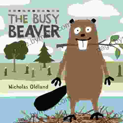 The Busy Beaver (Life in the Wild)