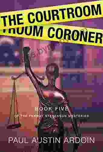 The Courtroom Coroner (Fenway Stevenson Mysteries 5)