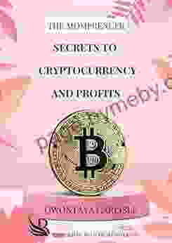 The Momprenuer Secret To Cryptocurrency And Profits