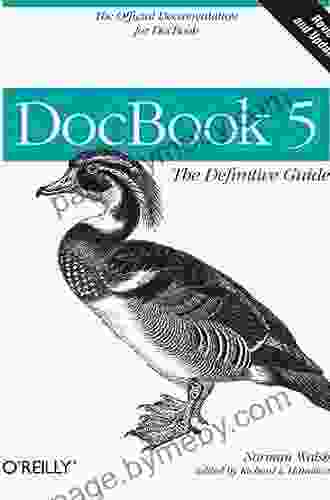 DocBook 5: The Definitive Guide: The Official Documentation for DocBook