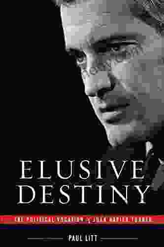 Elusive Destiny: The Political Vocation Of John Napier Turner