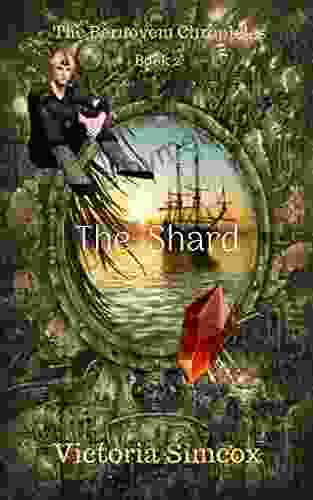 The Shard (The Bernovem Chronicles 2)