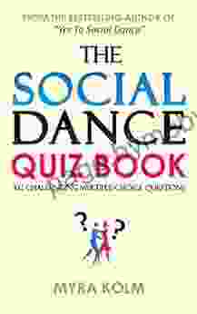 THE SOCIAL DANCE QUIZ BOOK: 102 Challenging Multiple Choice Questions (Social Dance Discovery)