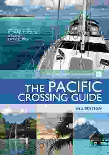 The Pacific Crossing Guide: RCC Pilotage Foundation with Ocean Cruising Club