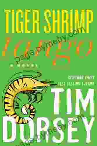 Tiger Shrimp Tango: A Novel (Serge Storms 17)