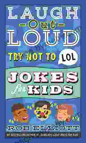 Try Not To LOL (Laugh Out Loud Jokes For Kids)