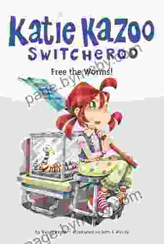 Free The Worms #28 (Katie Kazoo Switcheroo)