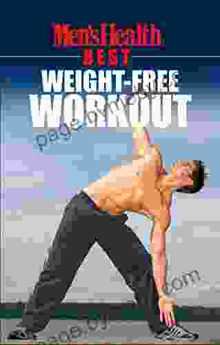 Men s Health Best: Weight Free Workout