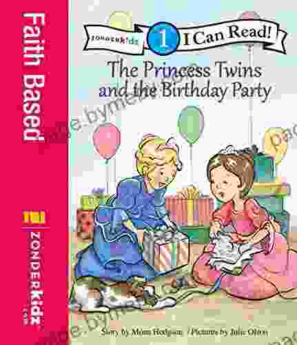 The Princess Twins And The Birthday Party: Level 1 (I Can Read / Princess Twins Series)