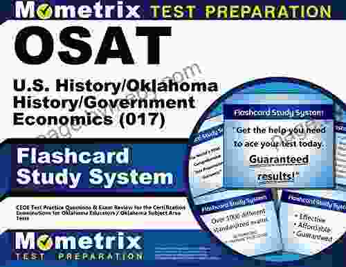 OSAT U S History/Oklahoma History/Government/Economics (017) Flashcard Study System