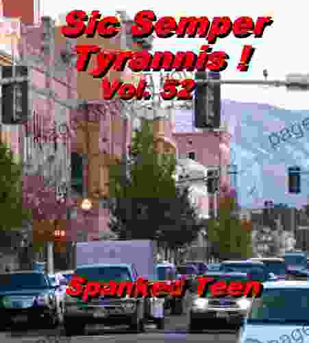 Sic Semper Tyrannis Volume 52