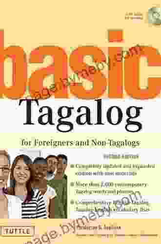 Basic Tagalog for Foreigners and Non Tagalogs: (MP3 Downloadable Audio Included) (Tuttle Language Library)