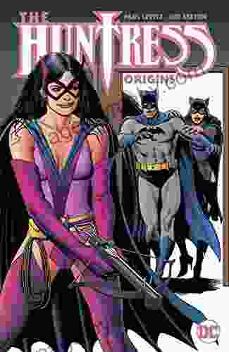 The Huntress: Origins Paul Levitz