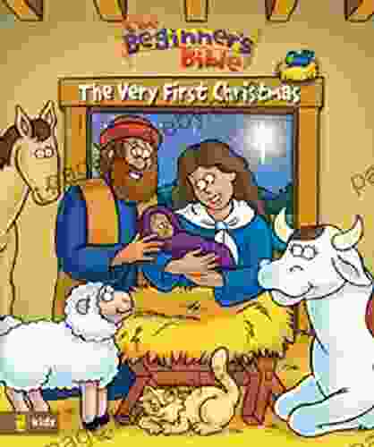 The Beginner s Bible The Very First Christmas