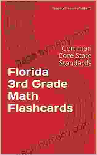 Florida 3rd Grade Math Flashcards: Common Core State Standards