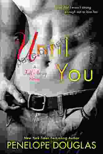 Until You (The Fall Away Series)