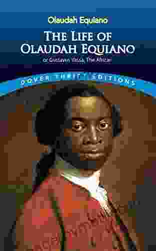 The Life Of Olaudah Equiano (Dover Thrift Editions: Black History)