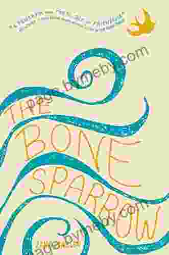 The Bone Sparrow Zana Fraillon