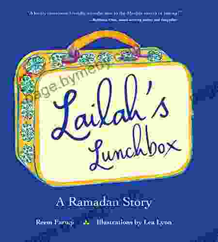 Lailah S Lunchbox: A Ramadan Story