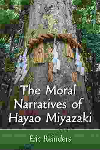 The Moral Narratives Of Hayao Miyazaki