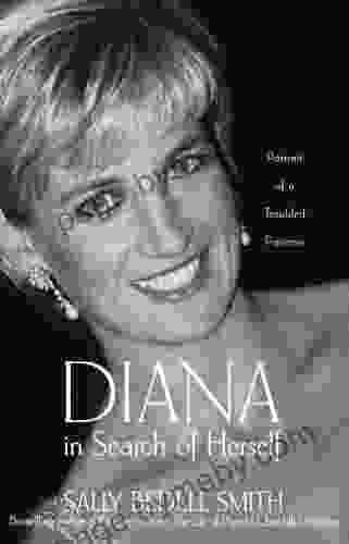 Diana In Search Of Herself: Portrait Of A Troubled Princess