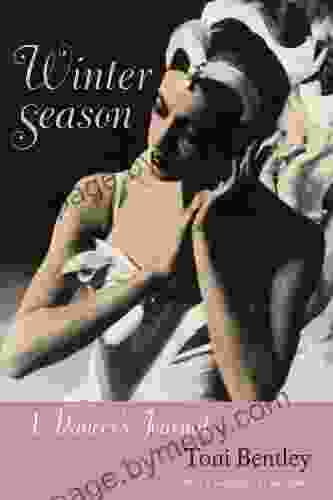 Winter Season: A Dancer s Journal with a new preface