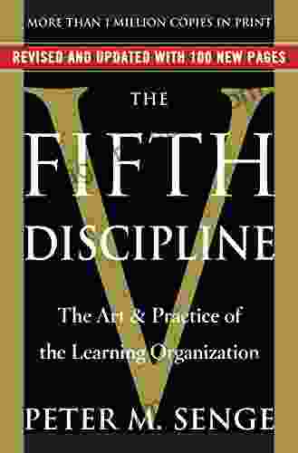 The Fifth Discipline: The Art Practice of The Learning Organization