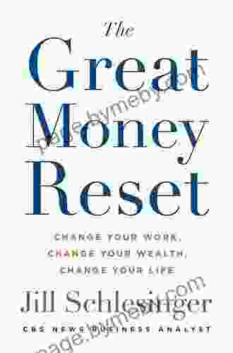 The Great Money Reset: Finding Your Way In The New World Of Work And Wealth