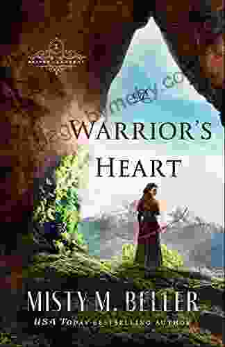 A Warrior S Heart (Brides Of Laurent #1)