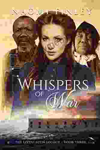 Whispers Of War (The Livingston Legacy 3)