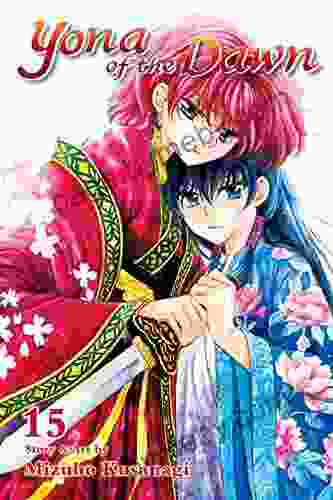 Yona Of The Dawn Vol 15